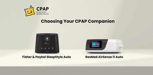 Choosing Your CPAP Companion: Fisher & Paykel SleepStyle Auto vs. ResMed AirSense 11 Auto CPAP Machine