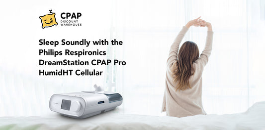 Sleep Soundly with the Philips Respironics DreamStation CPAP Pro HumidHT Cellular