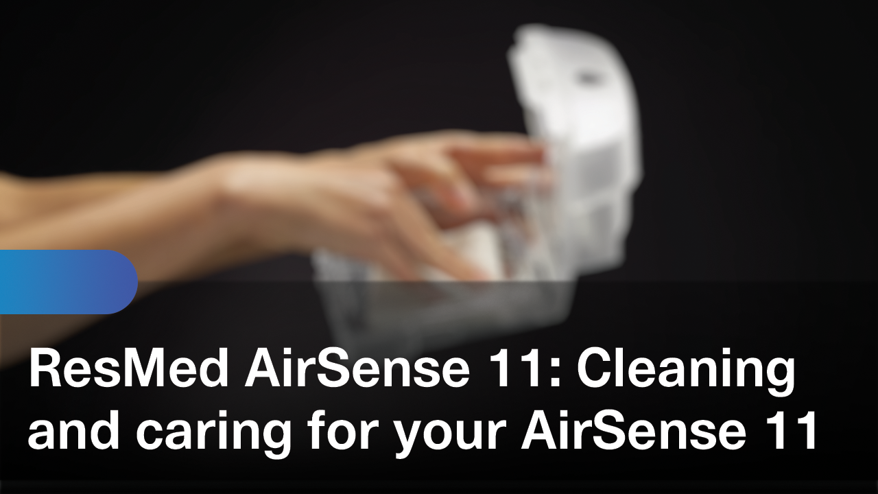 ResMed AirSense 11 cleaning and caring for your device